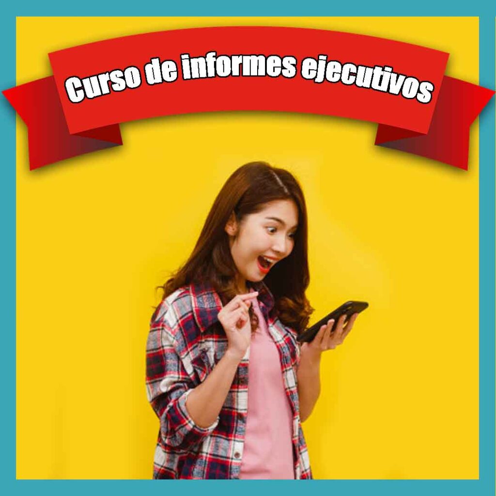 Curso de Informes Ejecutivos