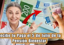 Pago de la Pensión Bienestar del 5 de julio de 2024: Todo lo que necesitas saber