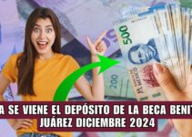 Depósito Beca Benito Juárez diciembre 2024: Fechas de Pago y Cómo Consultar tu Depósito